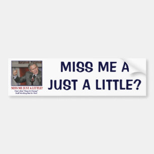 miss-me-a-little-eps bumper sticker