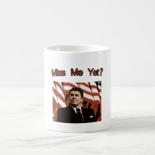 Miss Me Yet?  Reagan Posterised Coffee Mug