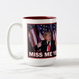 Miss Me Yet Trump 2024 Two-Tone Coffee Mug
