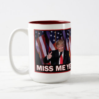 Miss Me Yet Trump 2024 Two-Tone Coffee Mug