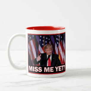 Miss-Me-Yet-Trump Two-Tone Coffee Mug