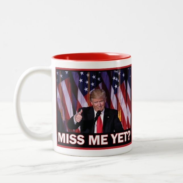 Miss-Me-Yet-Trump Two-Tone Coffee Mug (Left)