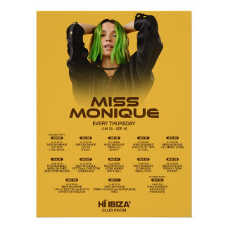 Miss Monique - Hï Ibiza club Poster