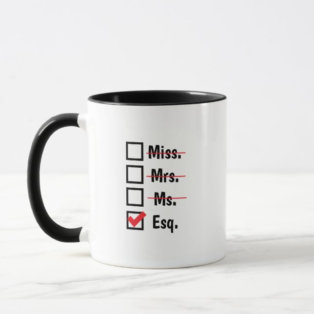 Miss Ms Mrs Esq Mug, Custom Lawyer ESQ  Mug (Left)
