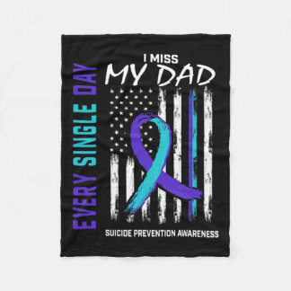 Miss My Dad Suicide Awareness Prevention American  Fleece Blanket
