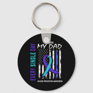 Miss My Dad Suicide Awareness Prevention American Key Ring