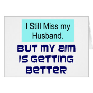 Miss my Husband