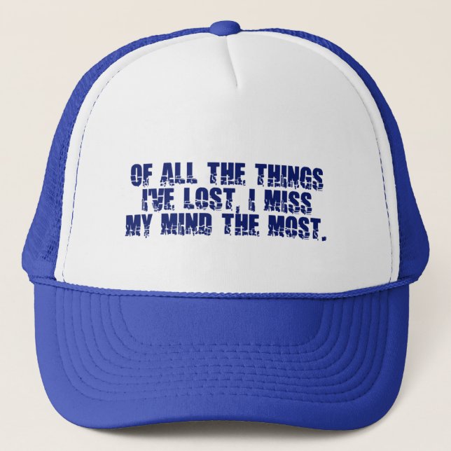 Miss My Mind hat (Front)