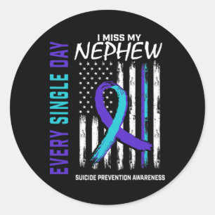 Miss My Nephew Suicide Awareness Prevention Americ Classic Round Sticker