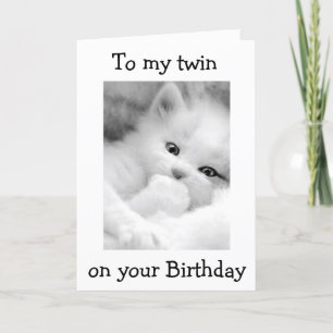 MISS MY TWIN/WISH WE COULD BE TOGETHER ON BIRTHDAY CARD