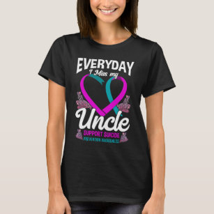 Miss My Uncle Family Suicide Prevention Awareness T-Shirt
