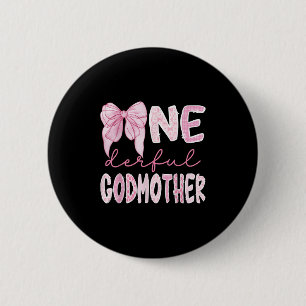 Miss Onederful Godmother Coquette First Birthday P 6 Cm Round Badge