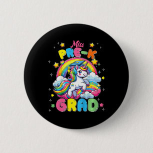 Miss Pre K Grad Unicorn Last Day Of School Graduat 6 Cm Round Badge