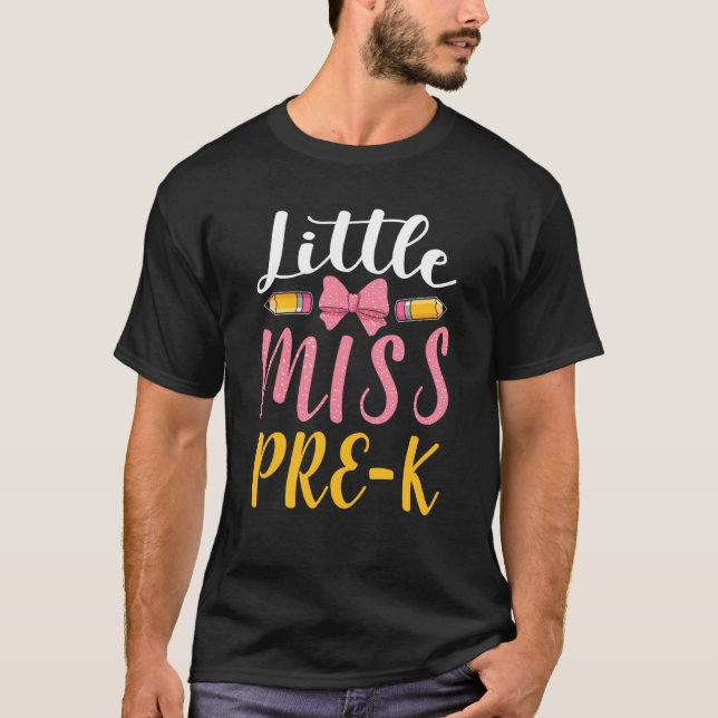 Miss Pre K Nursery Preschool School Enrolment Educ T-Shirt (Front)