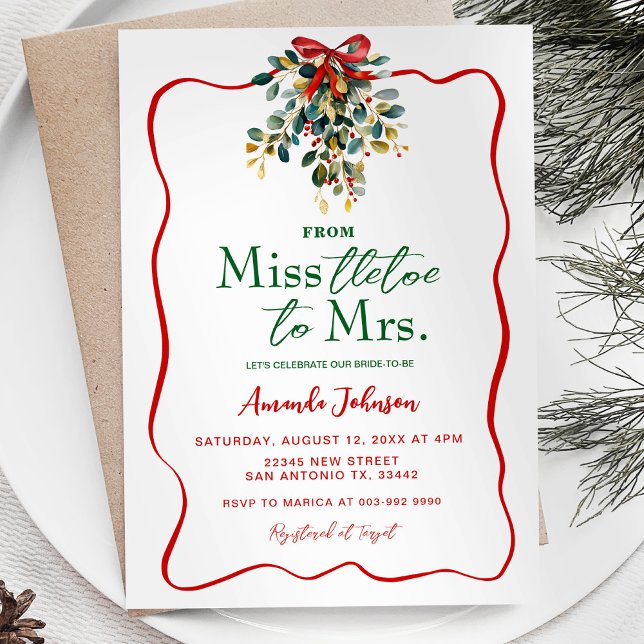 Miss-tletoe to Mrs. Christmas Bridal Shower  Invitation (Creator Uploaded)