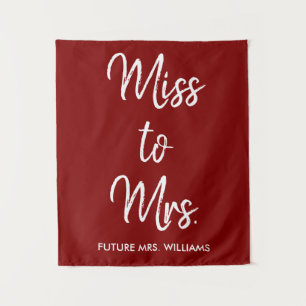 Miss to Mrs Backdrop Maroon Bridal Shower Prop Tapestry