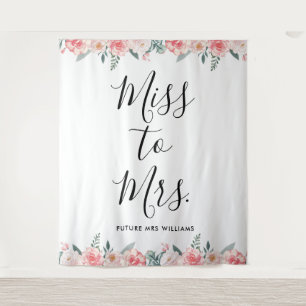 Miss to Mrs Banner Floral Bridal Shower Prop Tapestry