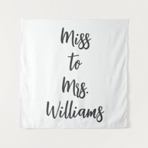 Miss to Mrs Banner Shower Backdrop Black and White Tapestry
