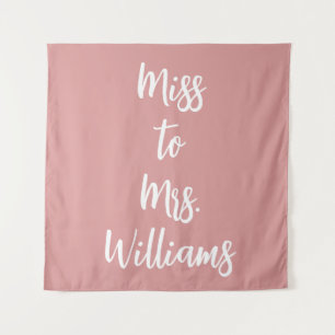 Miss to Mrs Banner Shower Backdrop Blush Pink Rose Tapestry