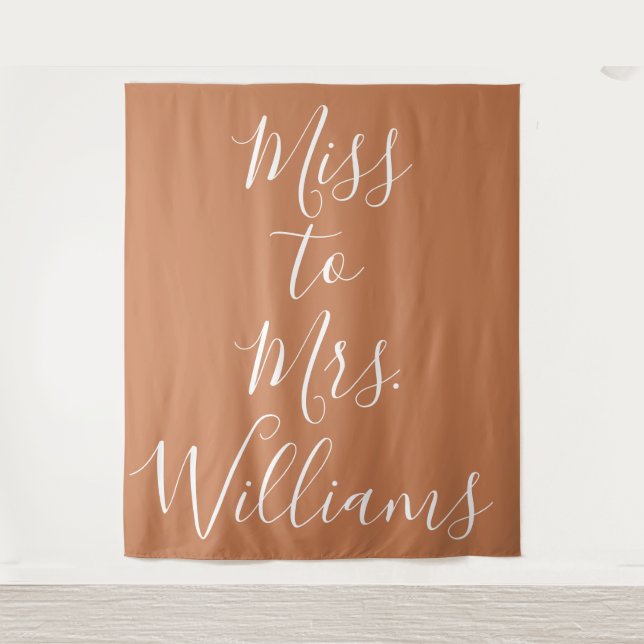 Miss to Mrs Banner Shower Backdrop Terracotta Tapestry (Front)