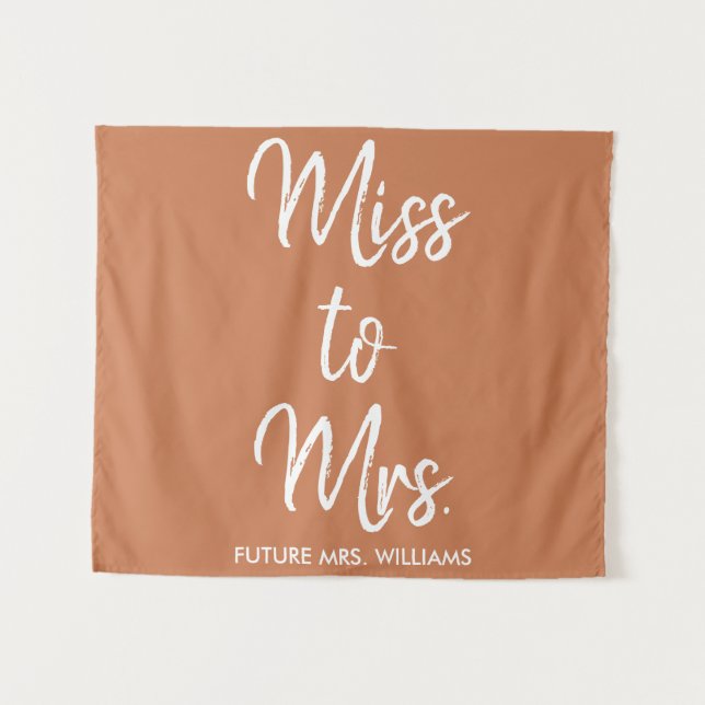 Miss to Mrs Banner Terracotta Bridal Shower Prop Tapestry (Front (Horizontal))