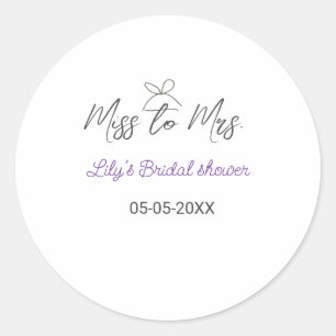 Miss to Mrs bridal shower add name date year bow Classic Round Sticker