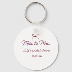 Miss to Mrs bridal shower add name date year bow Key Ring