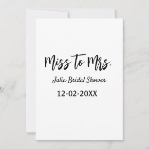 Miss to Mrs bridal shower stylish simple add name  Invitation