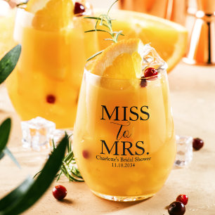 Miss To Mrs Custom Bridal Shower Party Stemless Wine Glass