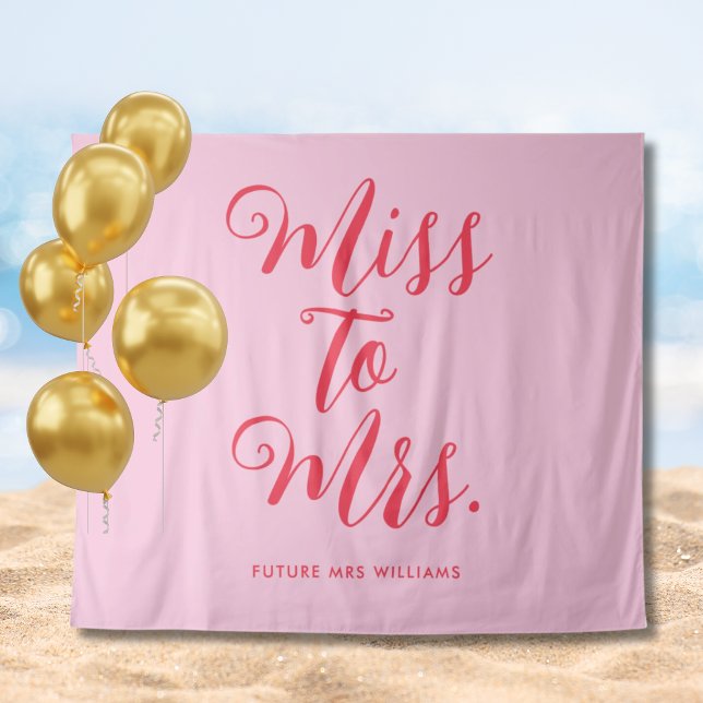 Miss to Mrs Cute Pink and red Bachelorette Banner Tapestry (Miss to Mrs Cute Bright Pink and red Bachelorette Banner Bridal Shower Tapestry)