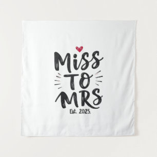 Miss to Mrs Est. 2025 Marriage Husband Wife Couple Tapestry