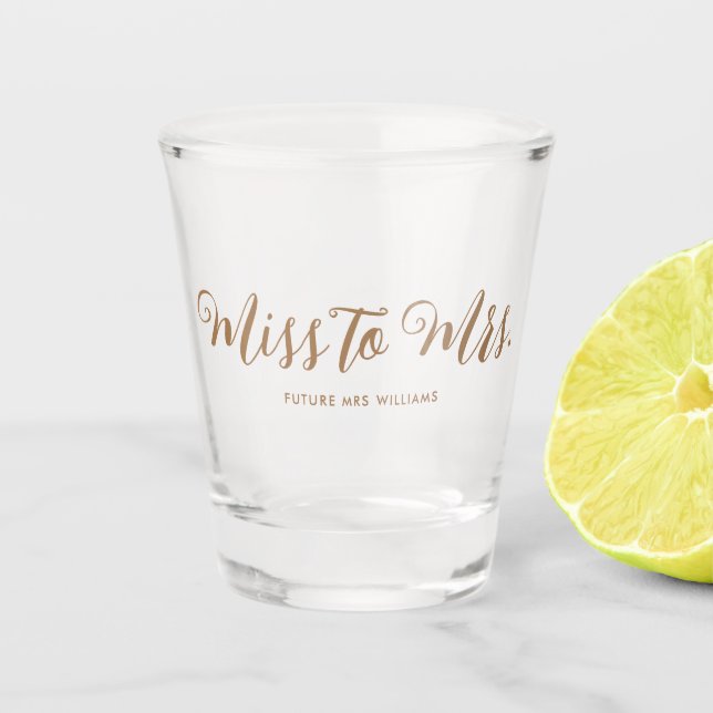 Miss to Mrs Modern Boho Script Bachelorette Shot Glass (Front)
