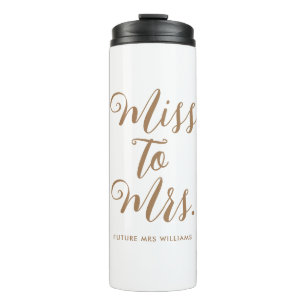 Miss to Mrs Modern Bridal Shower  Thermal Tumbler