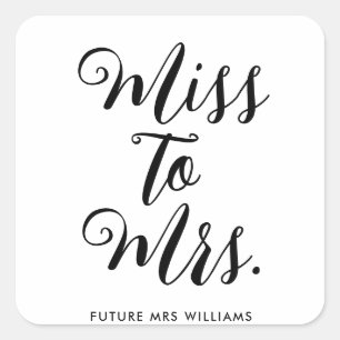 Miss to Mrs Modern Simple Black and White Square Sticker