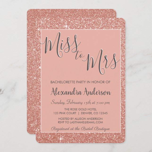 Miss to Mrs Rose Gold Glitter Bachelorette Party Invitation (Front/Back)