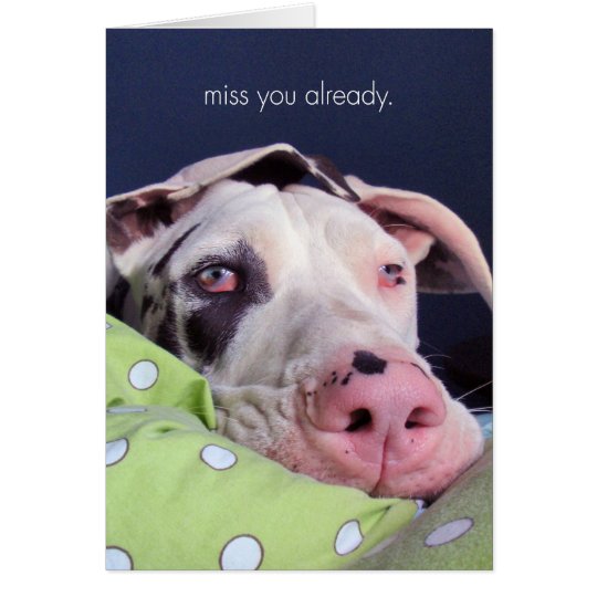 Miss You Already Card