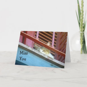 **MISS YOU** & ALWAYS *THINKING OF YOU* CARD
