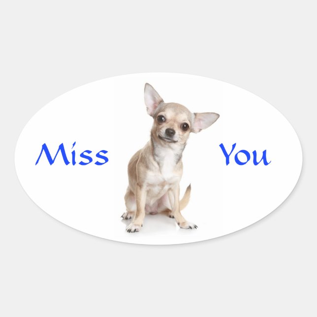 Miss You Chihuahua Puppy Sticker (Front)