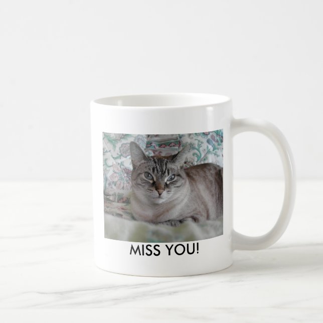 MISS YOU! COFFEE MUG (Right)