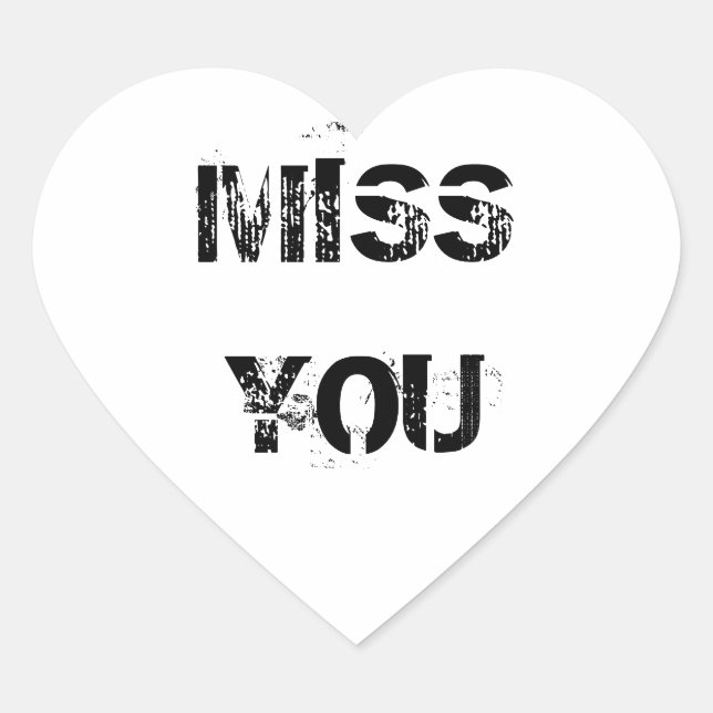 MISS YOU HEART STICKER (Front)
