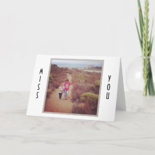 MISS YOU/OUR WALKS/SECRETS SHARED BIRTHDAY CARD