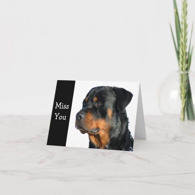 Miss You Rottweiler Dog Greeting Card - See (Front)