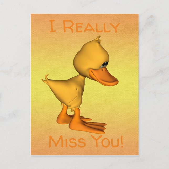 Miss you Sad little Yellow cartoon Duck Postcard (Front)