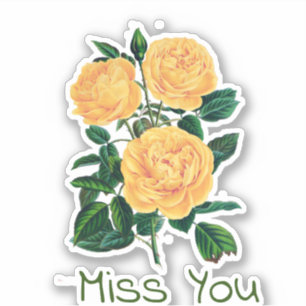 Miss You, Yellow Roses Design,