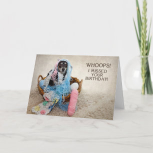 MISSED BIRTHDAY - HUMOR - DOG TANGLED IN YARN CARD