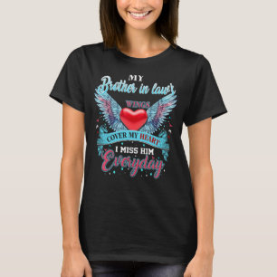 Missed Memorial Of My Brother In Law Lost Brother T-Shirt