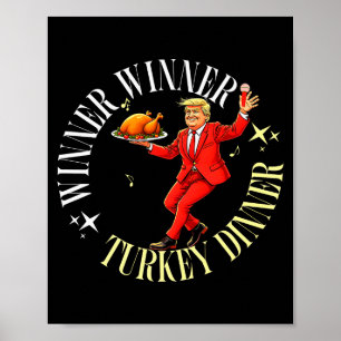 Missed Thanksgiving Great Again Funny Trump Dancin Poster
