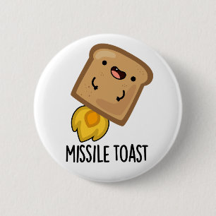 Missile Toast Funny Mistletoe Puns 6 Cm Round Badge