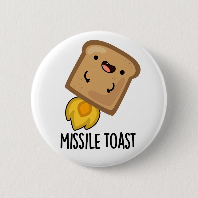 Missile Toast Funny Mistletoe Puns 6 Cm Round Badge (Front)