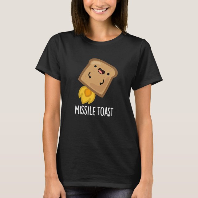 Missile Toast Funny Mistletoe Puns Dark BG T-Shirt (Front)